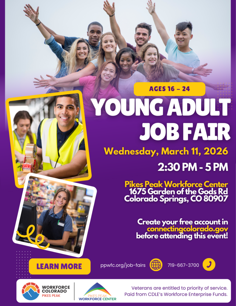 Purple flyer promoting a Young Adult Job Fair (ages 16–24) on Wednesday, March 11, 2026, from 2:30–5:00 PM at the Pikes Peak Workforce Center, 1675 Garden of the Gods Rd., Colorado Springs. Encourages creating a free account at connectingcolorado.gov. Includes website (ppwfc.org/job-fairs) and phone (719-667-3700). Visuals show a diverse group of smiling young adults with raised arms and photos of young workers in retail and warehouse settings, with Workforce Colorado and Pikes Peak Workforce Center logos at the bottom.