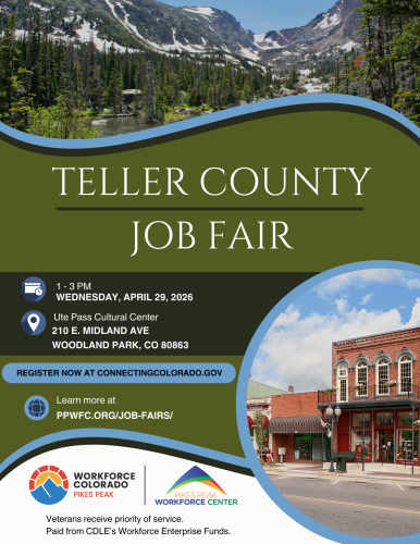 Flyer for the Teller County Job Fair with mountain scenery and downtown Woodland Park image, listing April 29, 2026 from 1–3 PM at Ute Pass Cultural Center, with registration and website details.